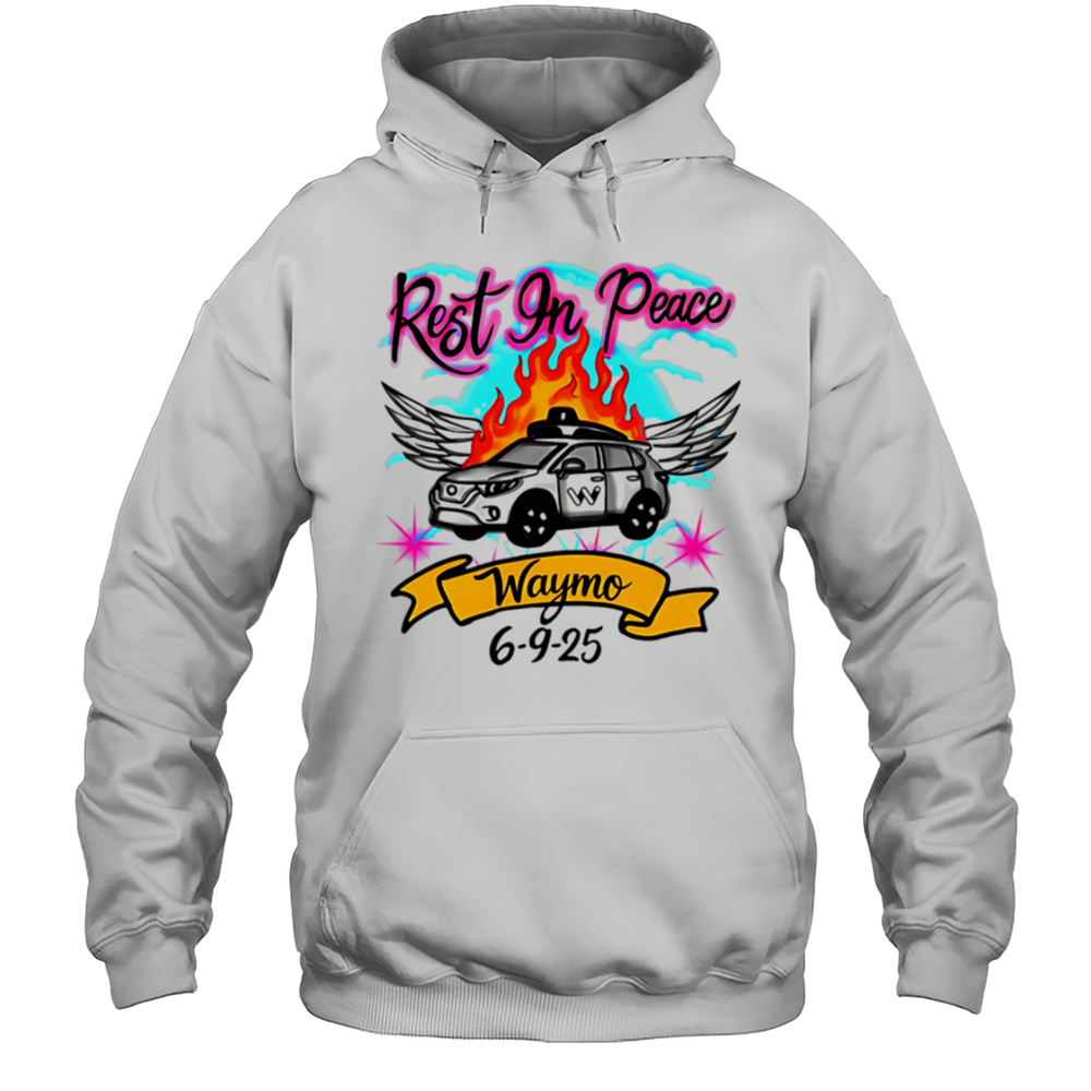 Rest In Peace RIP Waymo Shirt Unisex Hoodie