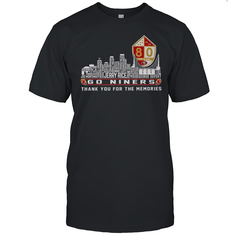 San Francisco 49ers Go Niners Thank You For The Memories T-Shirt