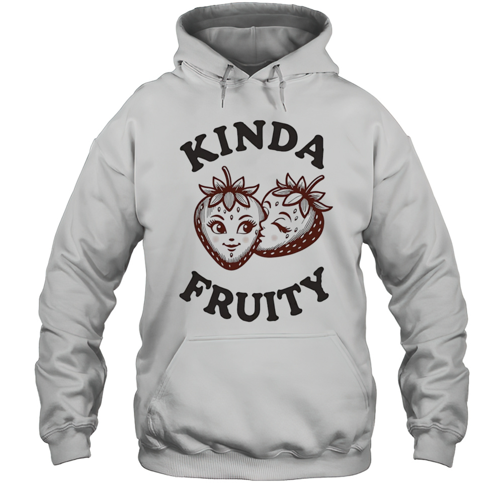 Strawberry Kissing Kinda Fruity Shirt Unisex Hoodie