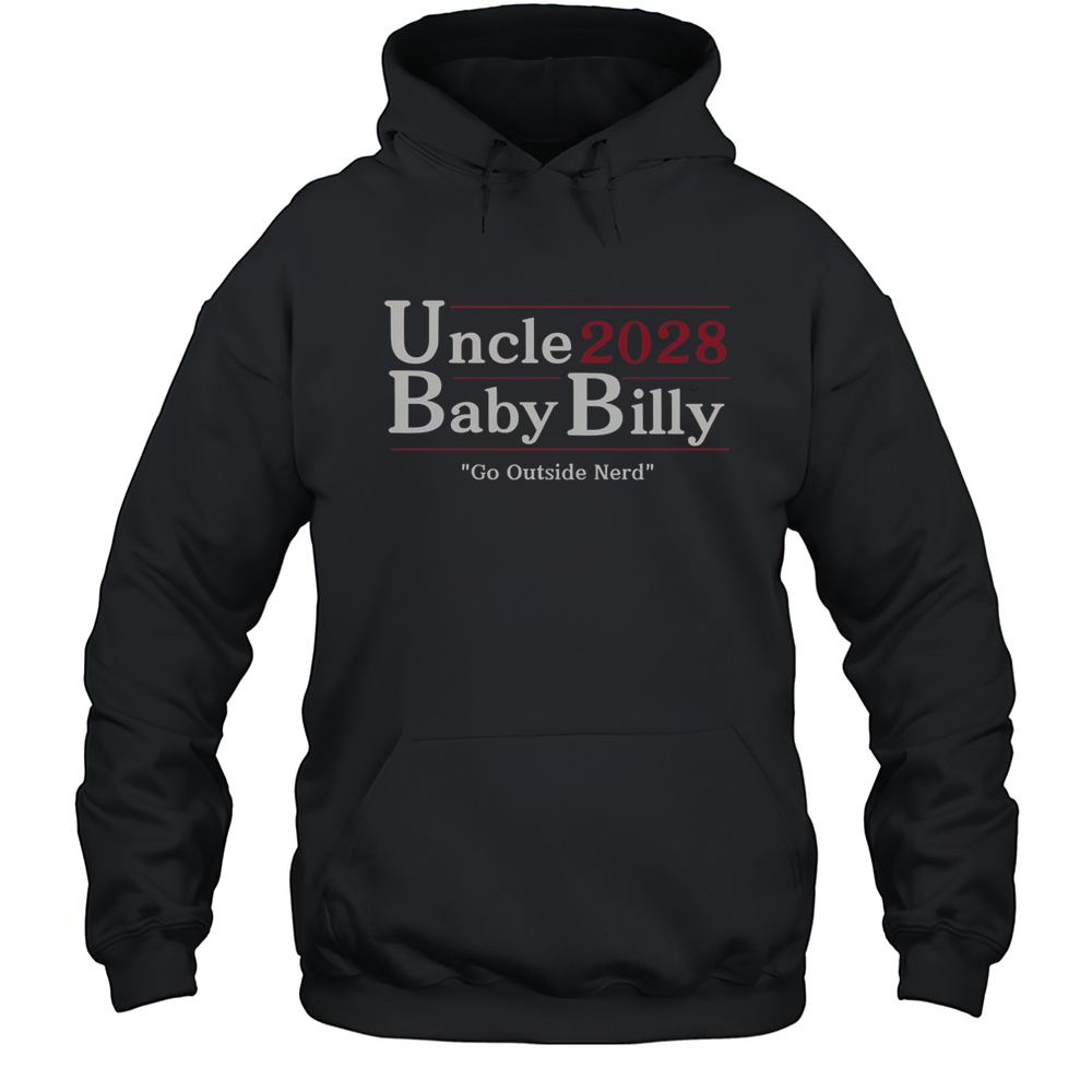 Uncle Baby Billy 28 Go Outside Nerd T-Shirt Unisex Hoodie