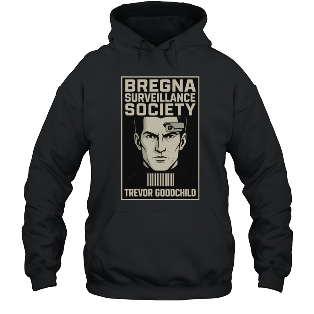 Aeon Flux Bregna Surveillance Society Trevor Goodchild Shirt Unisex Hoodie