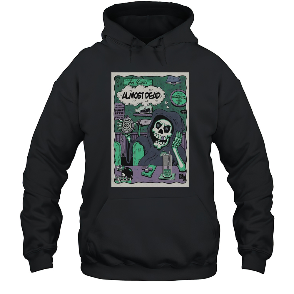 Almost Dead June 13 2025 Hyannis MA Poster T-Shirt Unisex Hoodie