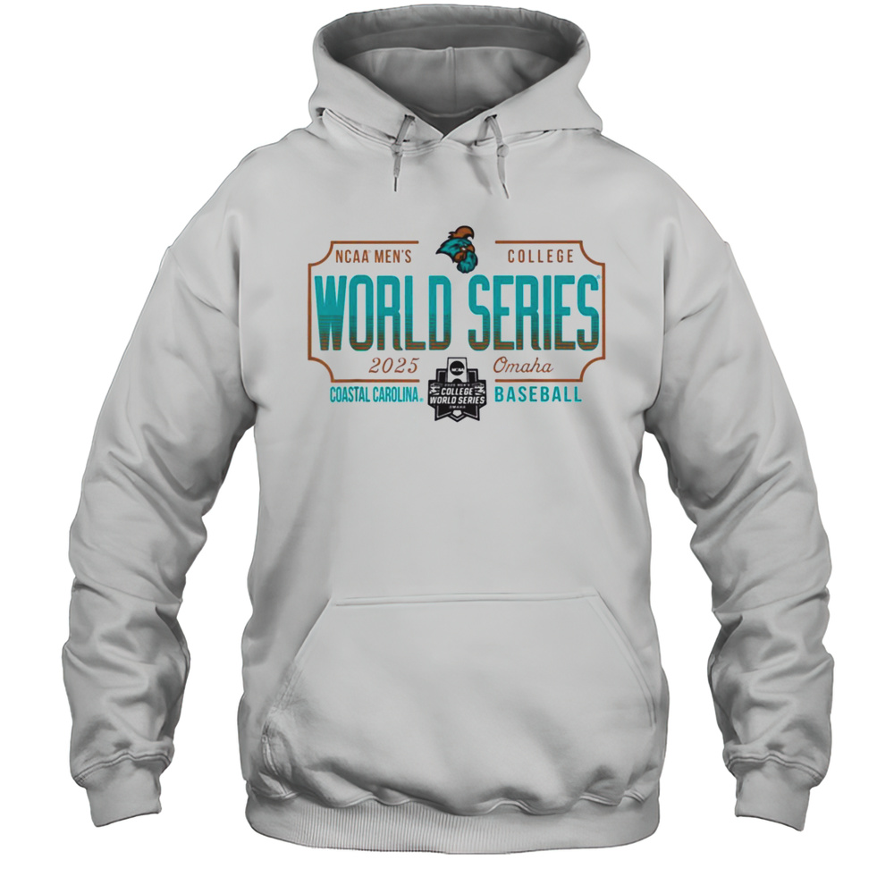 Coastal Carolina Chanticleers MCWS 2025 College World Series T Shirt Unisex Hoodie