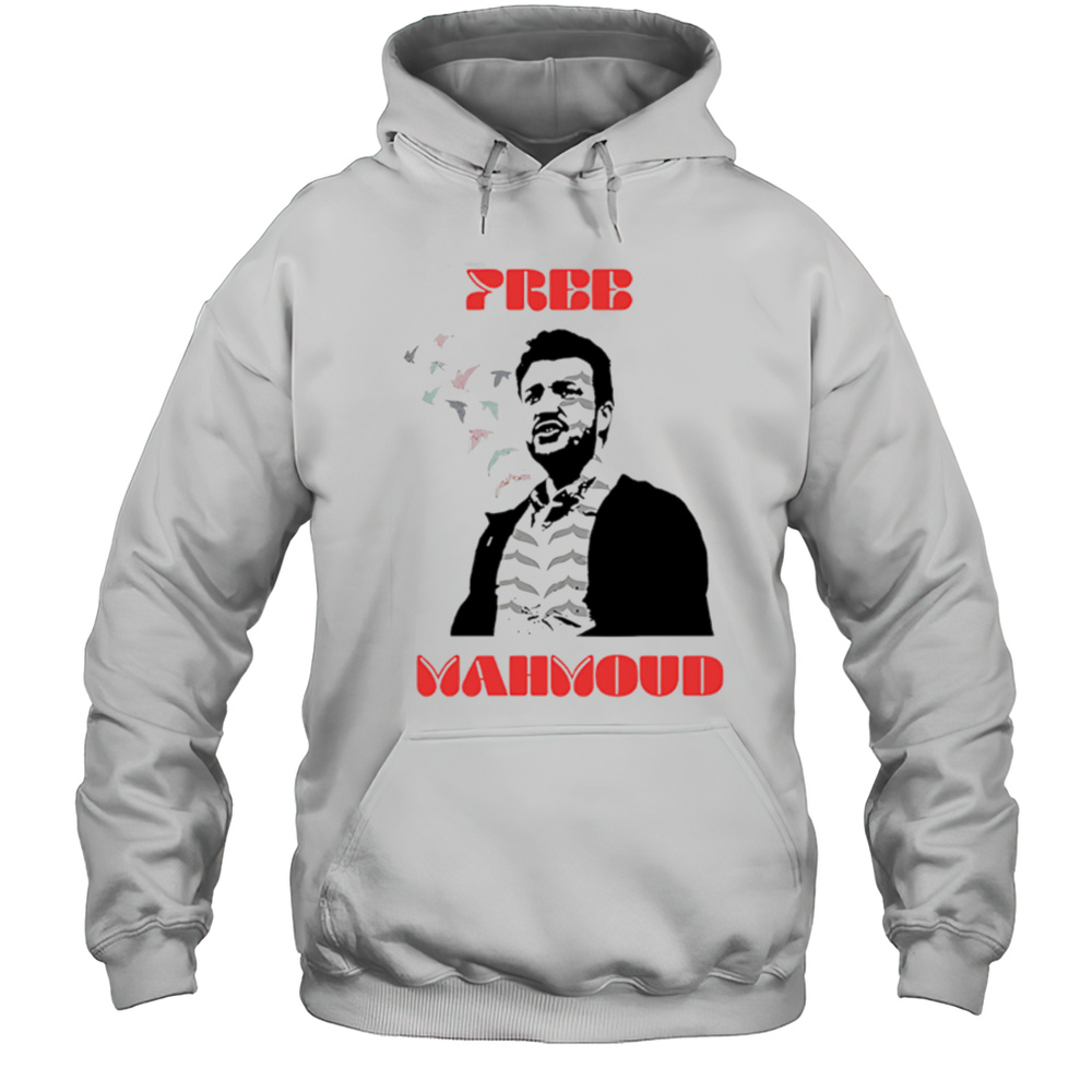 Free Mahmoud Khalil Support Social Justice And Democracy Shirt Unisex Hoodie