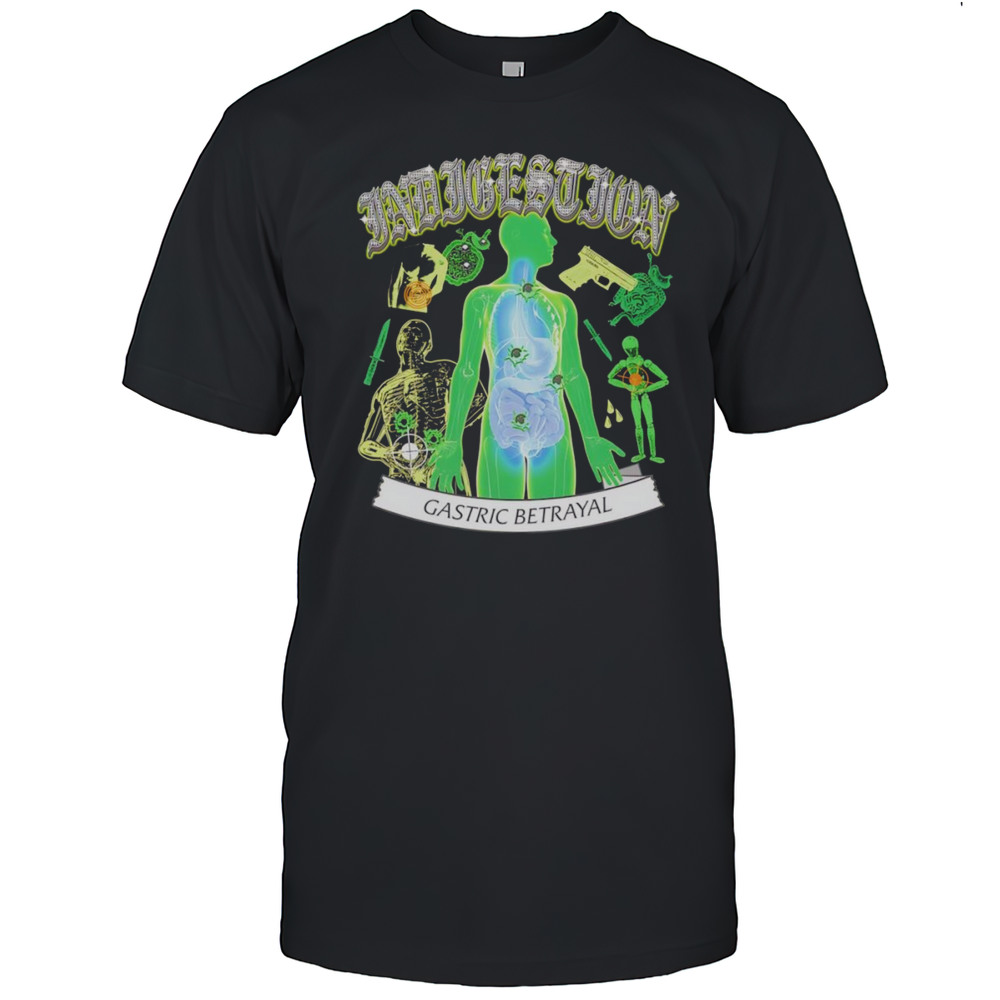 Indigestion Gastric Betrayal By ArcaneBullshit Shirt