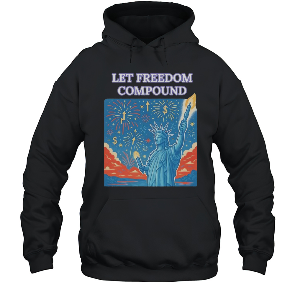 Let Freedom Compound Shirt Unisex Hoodie