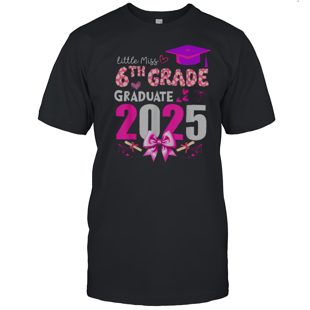 Little Miss 6th Grade Graduation 2025 Coquette Bow Kids Girl T Shirt