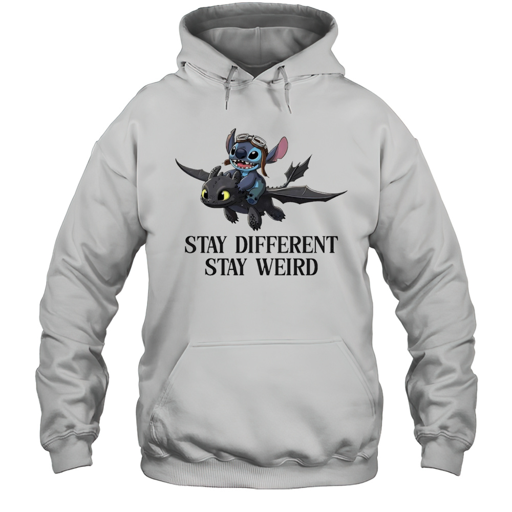 Stitch And Toothless Stay Different Stay Weird Shirt Unisex Hoodie