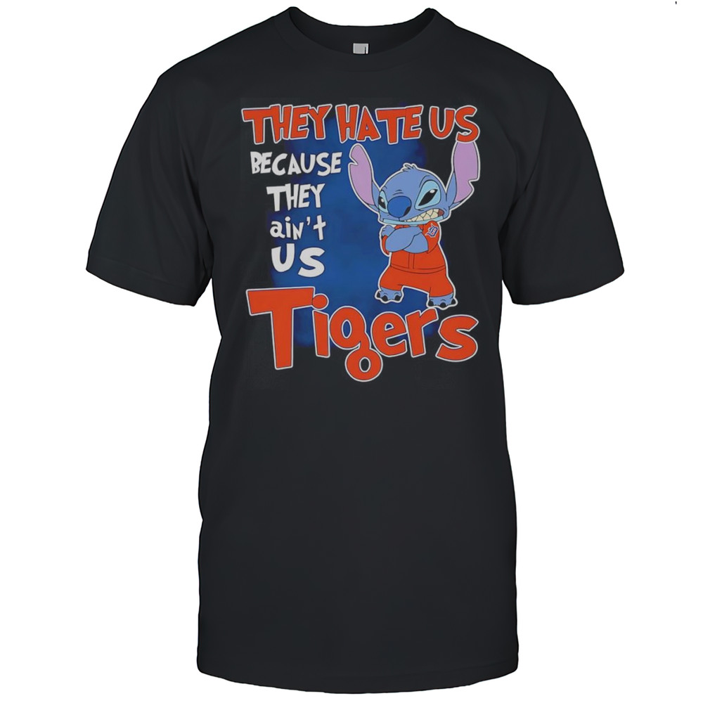 Stitch They Hate Us Because They Aint Us Detroit Tigers Shirt