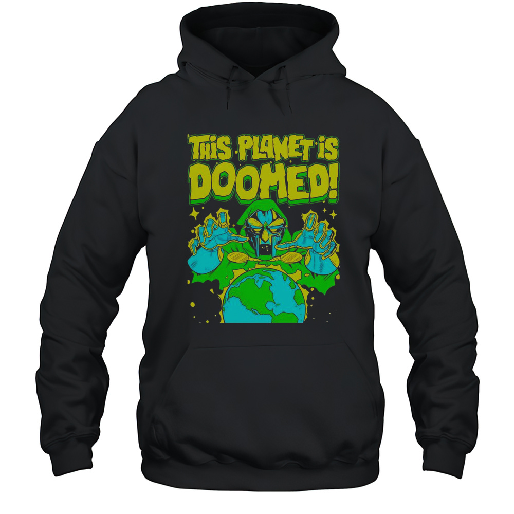 This Planet Is Doomed Doctor Doom T-Shirt Unisex Hoodie
