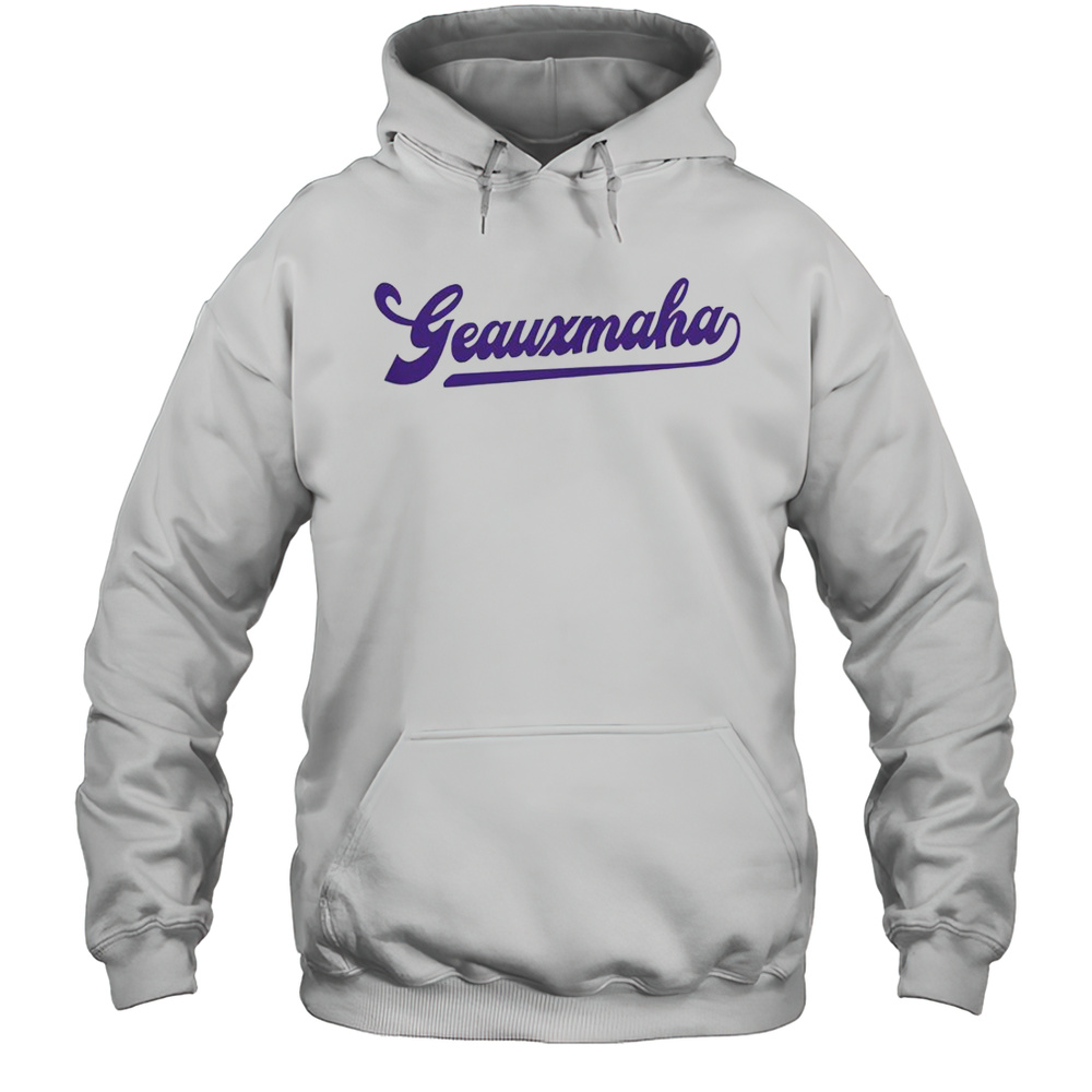 Geauxmaha LSU Tigers T-Shirt Unisex Hoodie