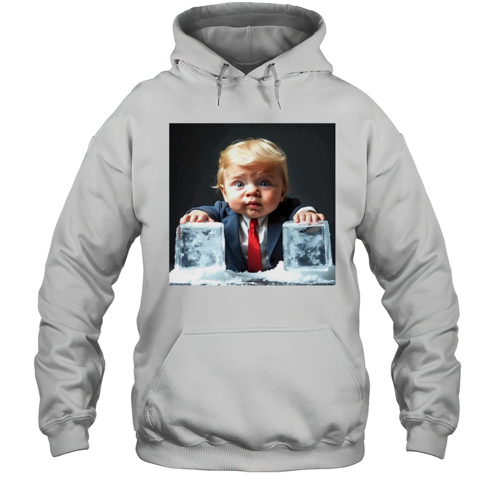 Ice Baby Trump Meme Shirt Unisex Hoodie