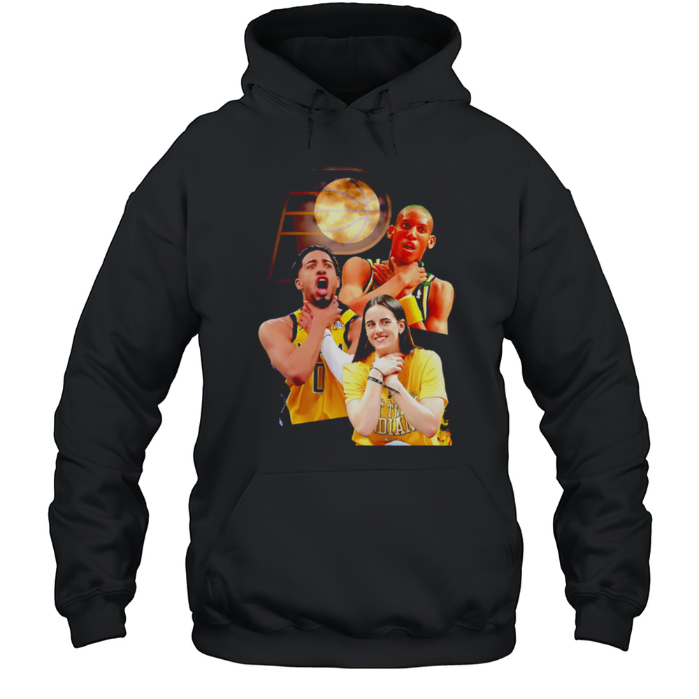 Pacers Logo Reggie Miller Tyrese Haliburton Caitlin Clark Choke Pose Meme Shirt Unisex Hoodie