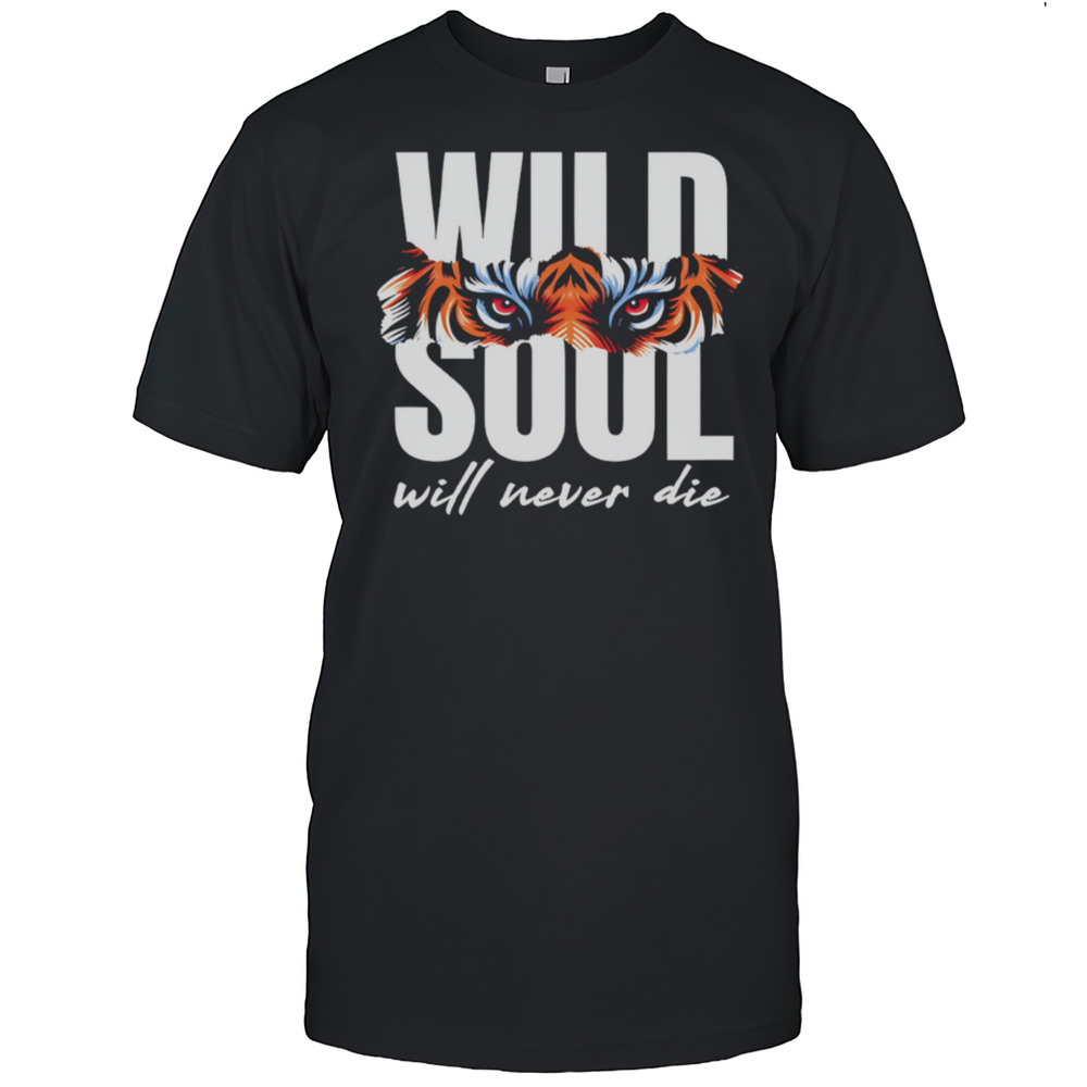 Tiger Cute Funny Animal Will Never Die Shirt