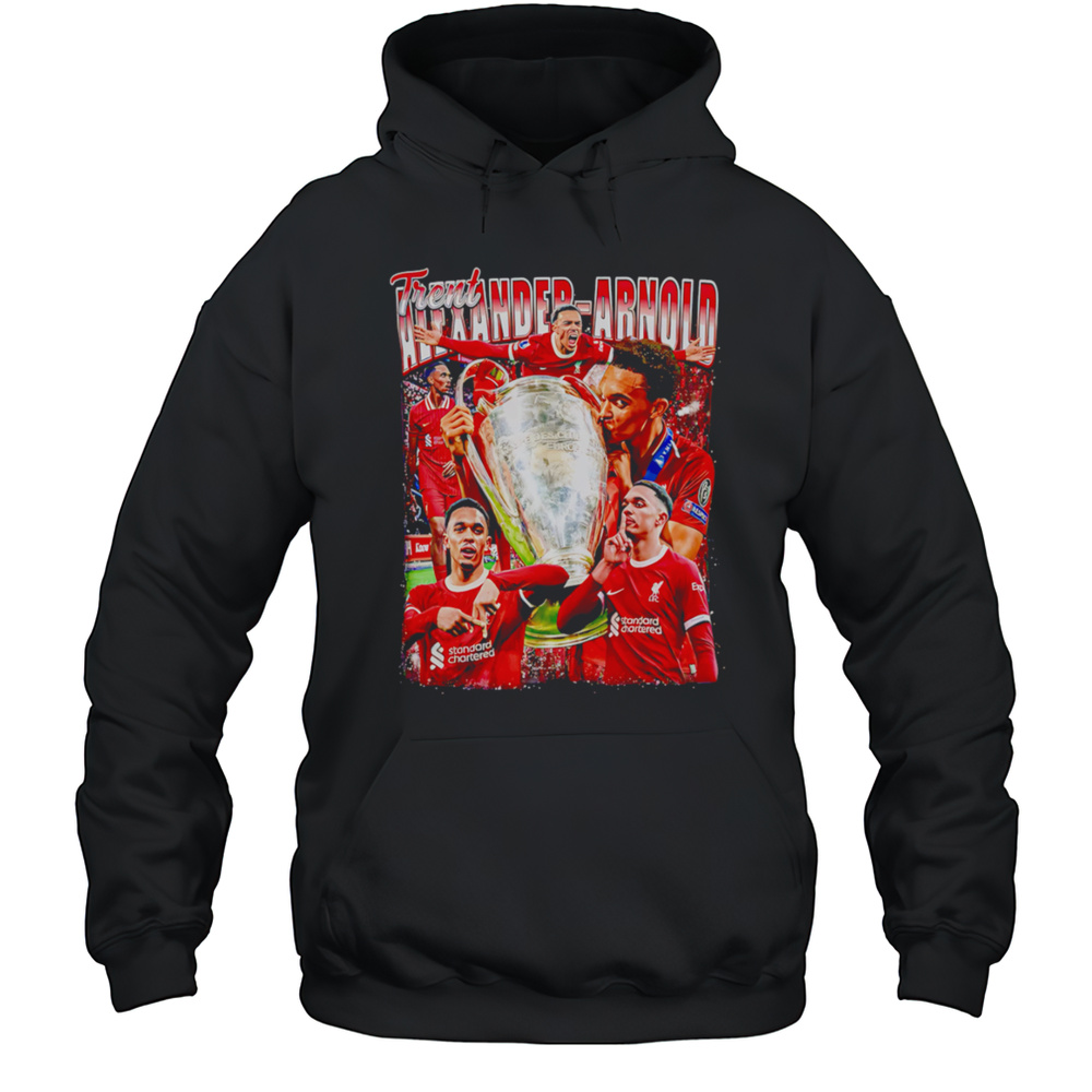 Trent Alexander-Arnold Champion Cup Shirt Unisex Hoodie