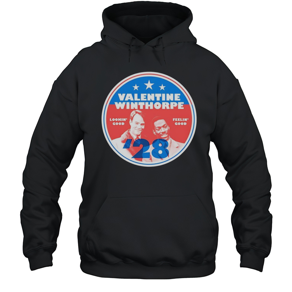 Valentine Winthorpe 2028 Shirt Unisex Hoodie