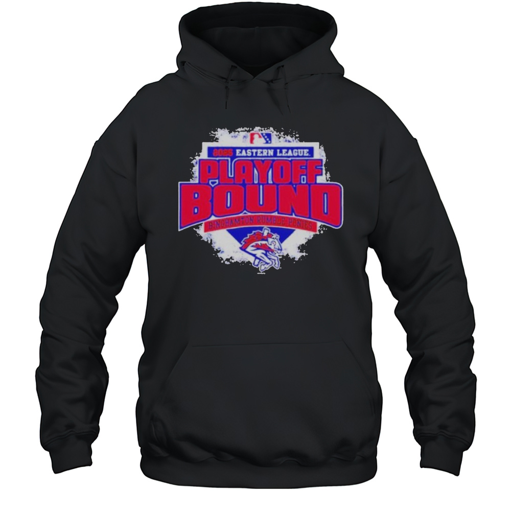 2025 Eastern League Playoff Binghamton Rumble Ponies Shirt Unisex Hoodie