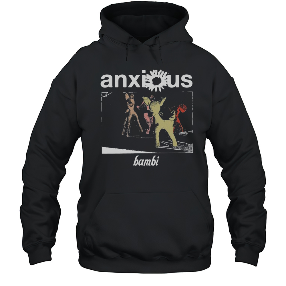 Anxious Bambi Clot T-shirt Unisex Hoodie