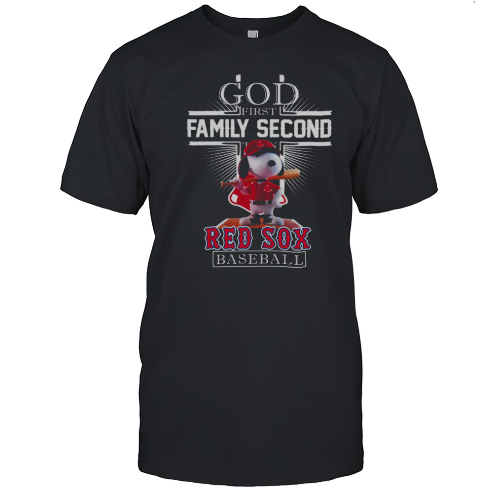 Boston Red Sox Merch Snoopy God First Family Second Then Boston Red Sox Baseball T Shirt