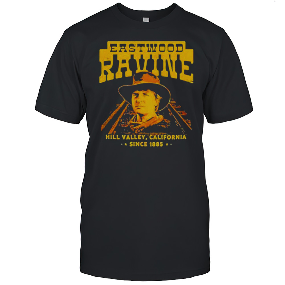 Eastwood Ravine Hill Valley California Shirt