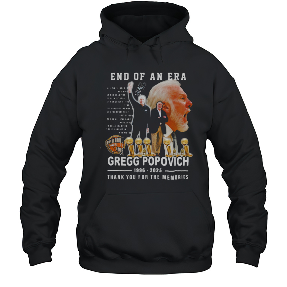 End Of An Era Gregg Popovich 1996 2025 Thank You For The Memories T Shirt Unisex Hoodie