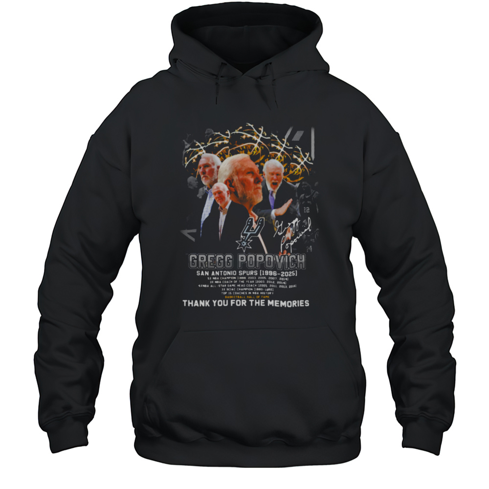 Gregg Popovich San Antonio Spurs 1996 2025 Signature Thank You For The Memories T Shirt Unisex Hoodie