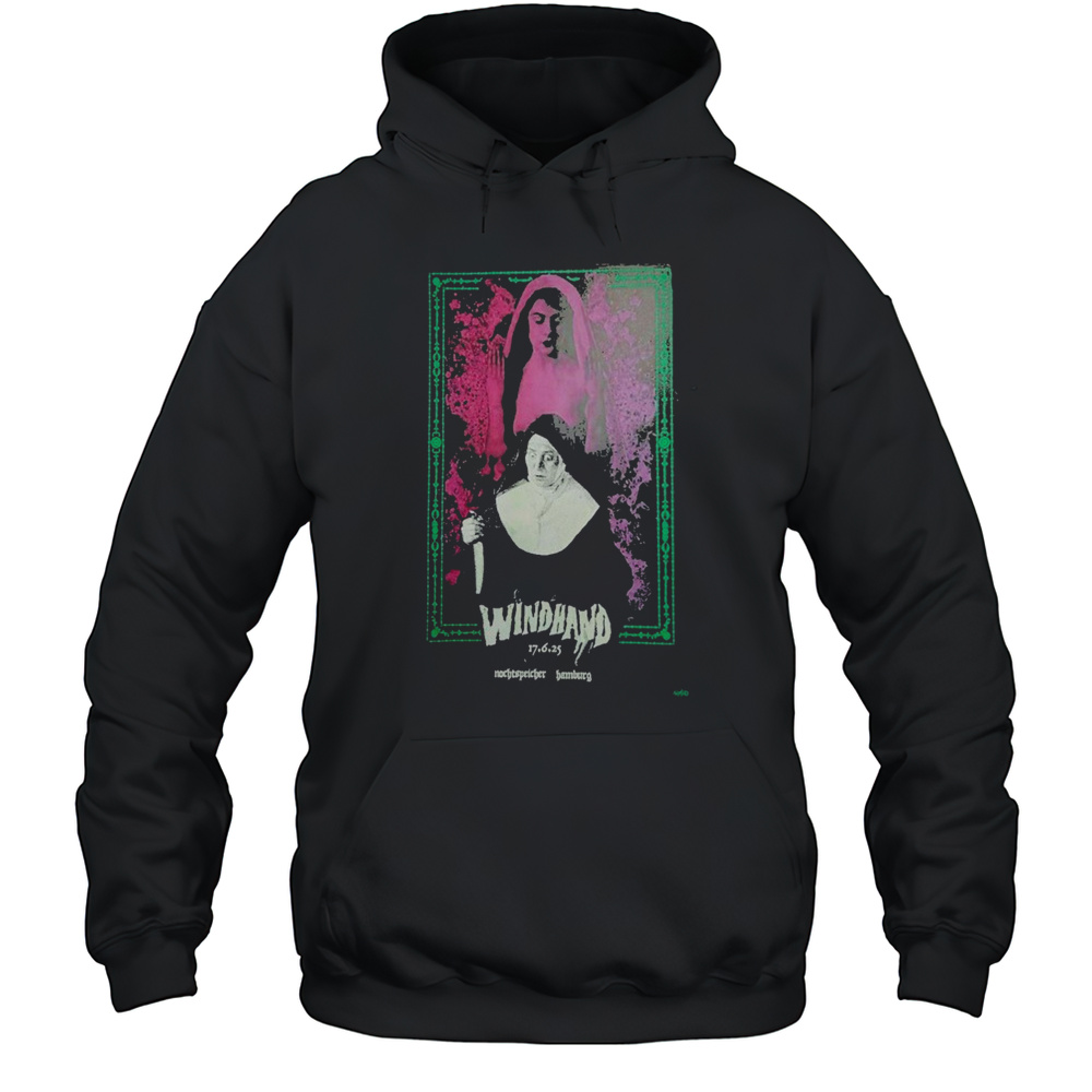 Windhand Hamburg Jun 17 2025 Nun T-Shirt Unisex Hoodie