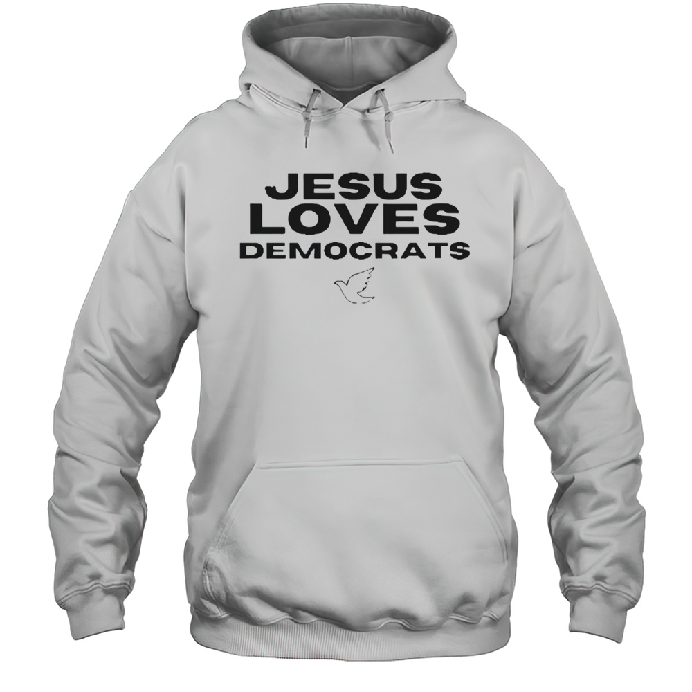 Dustin Anderson Jesus Loves Democrats T-Shirt Unisex Hoodie