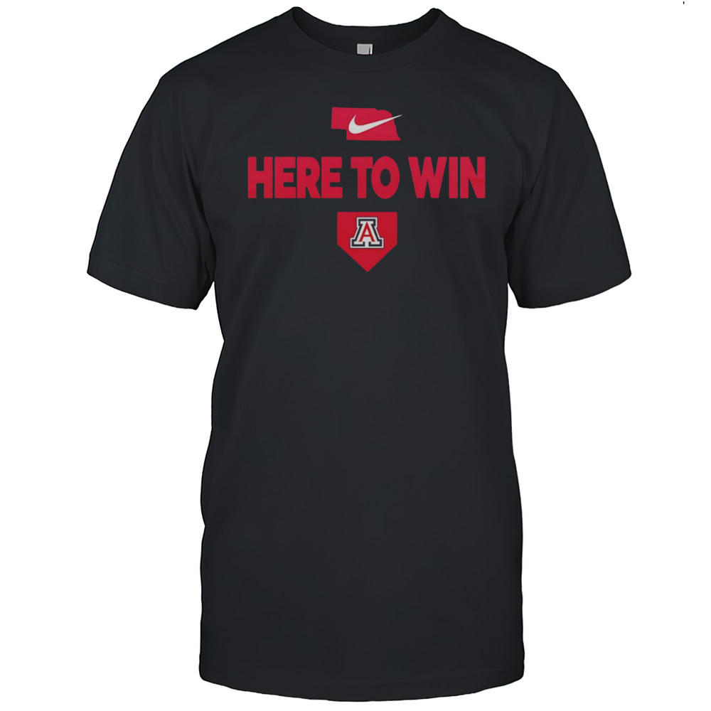 2025 Here To Win Arizona Baseball Shirt