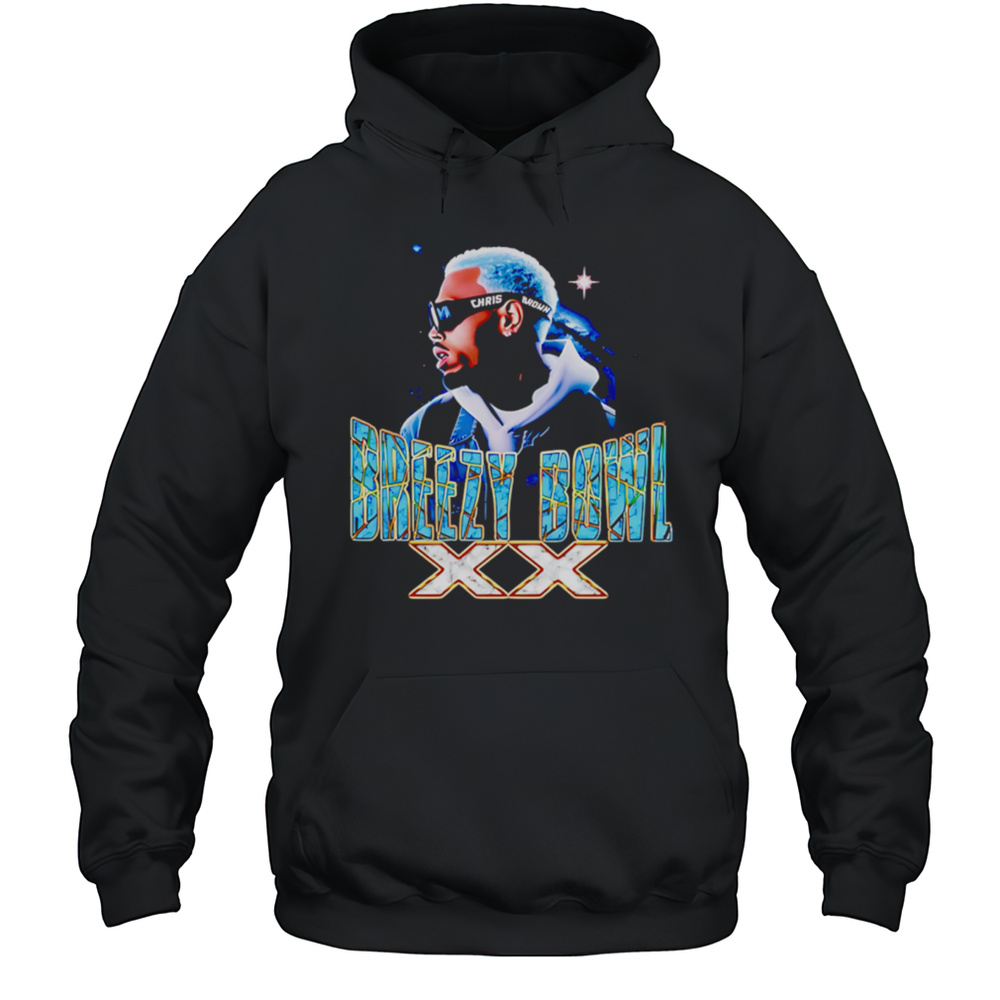 Chris Brown Breezy Bowl XX Futurism Shirt Unisex Hoodie