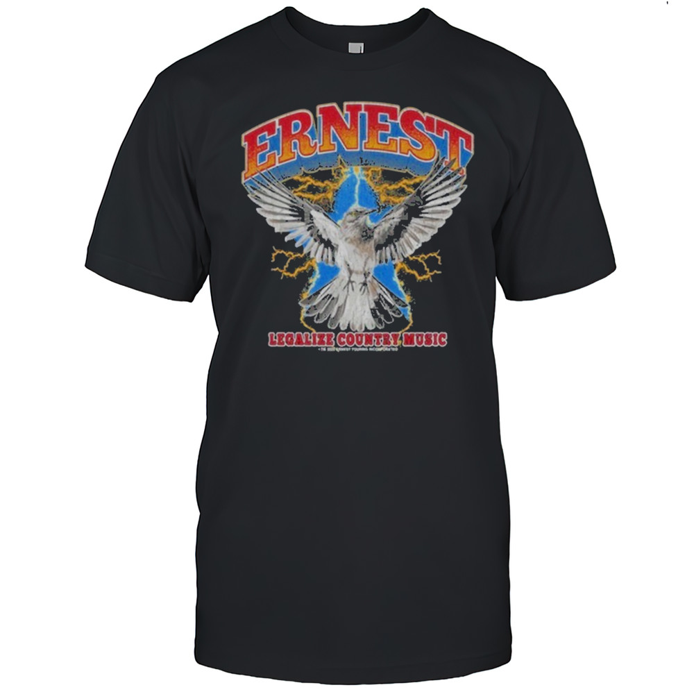 Ernest Legalize Country Music T-Shirt