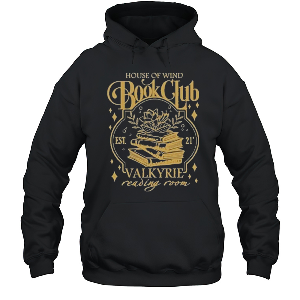 House Of Wind Book Club T-Shirt Unisex Hoodie