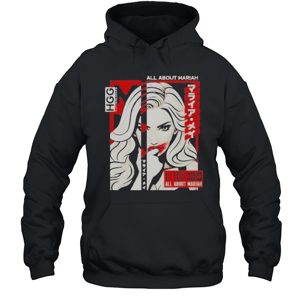 Mariah May Tokyo Glamour All About Mariah T-Shirt Unisex Hoodie
