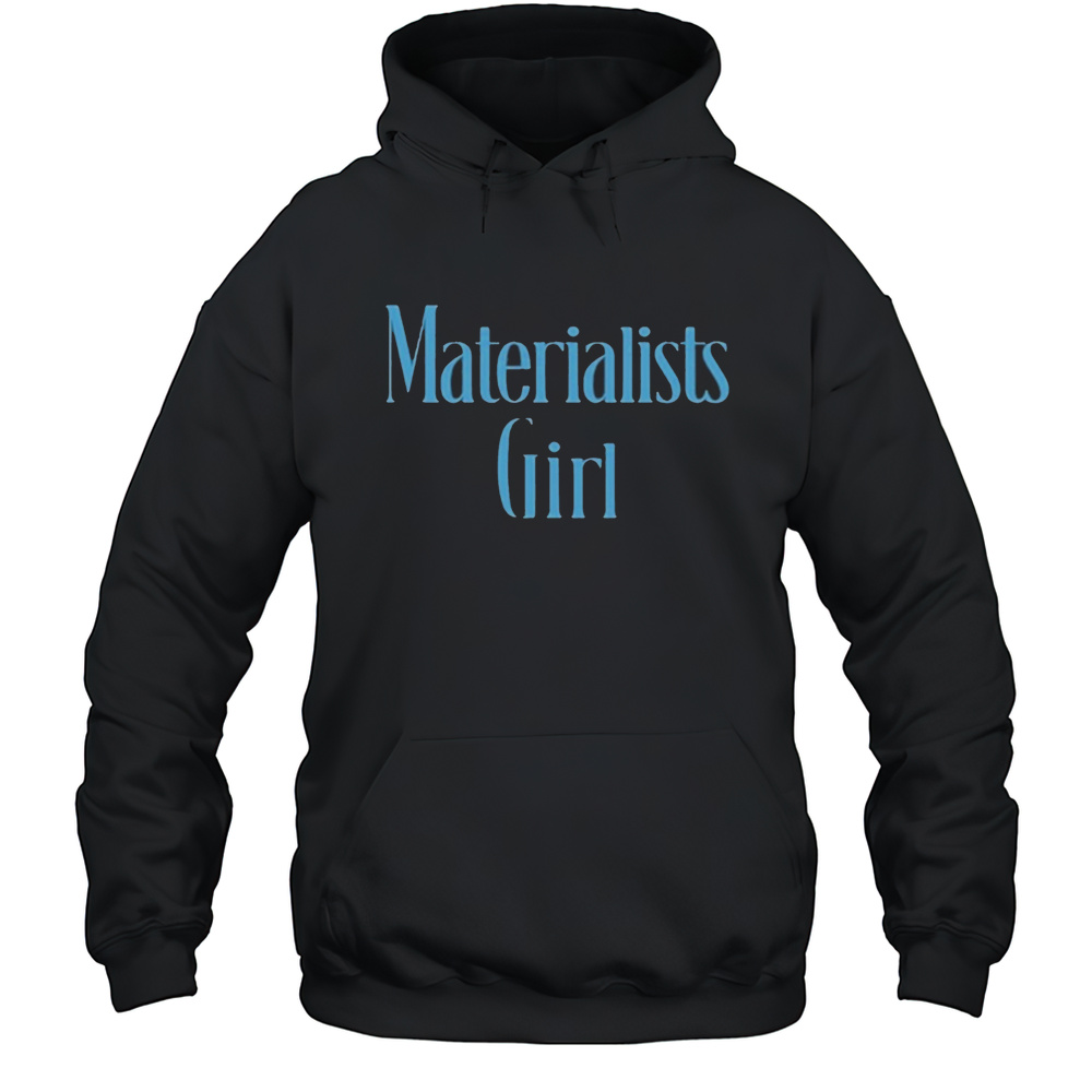 Pedro Pascal Materialists Girl T-Shirt Unisex Hoodie
