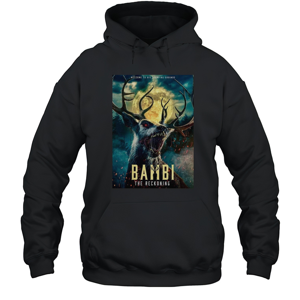 Poohniverses Bambi The Reckoning Coming In 2025 Shirt Unisex Hoodie