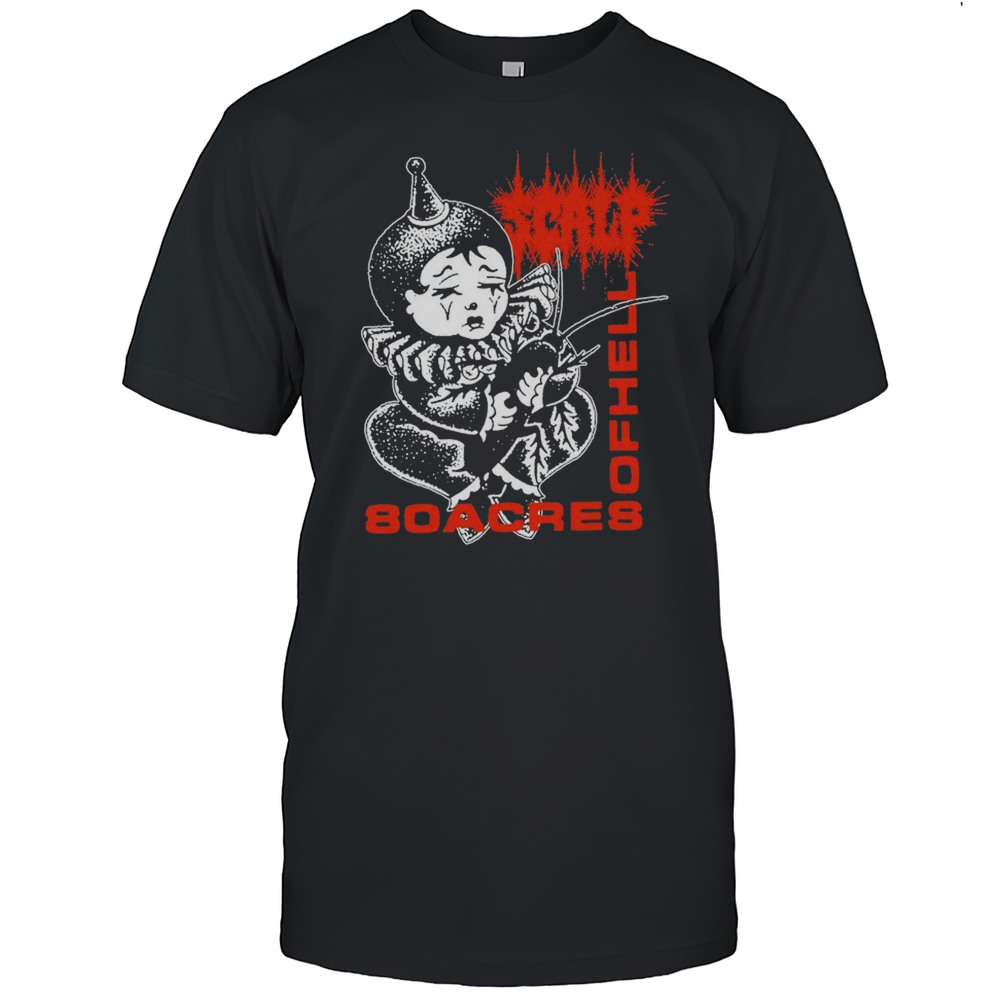 Scalp 80acresofhell T-shirt