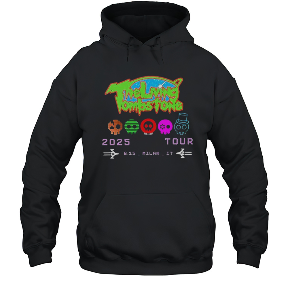 The Living Tombstone TLT World Tour June 15 2025 At Milano Milan Italy Shirt Unisex Hoodie