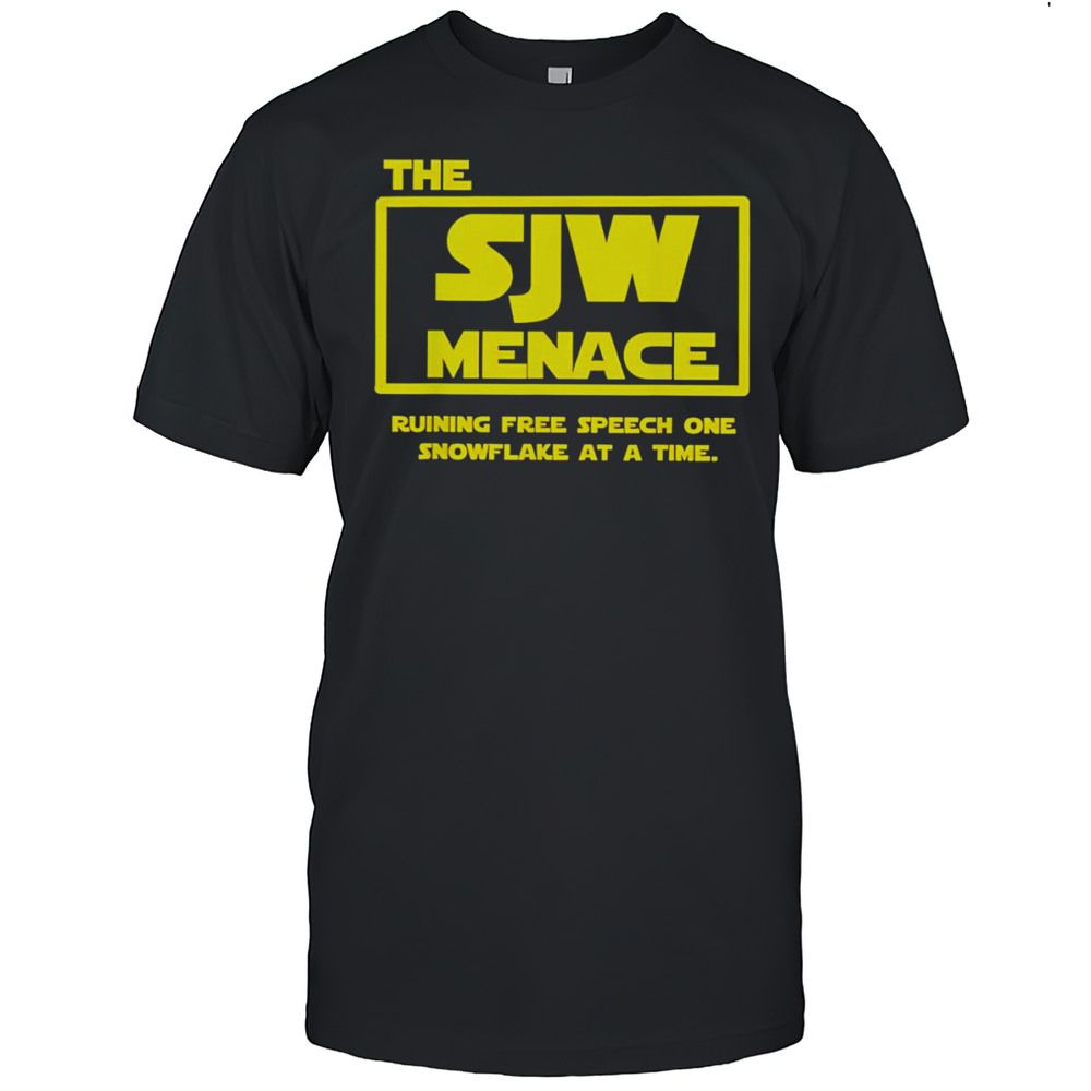 The SJW Menace Ruining Free Speech One Snowflake At A Time Shirt