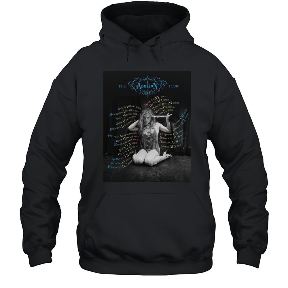 Addison Rae The Addison Tour Dates 2025 Shirt Unisex Hoodie