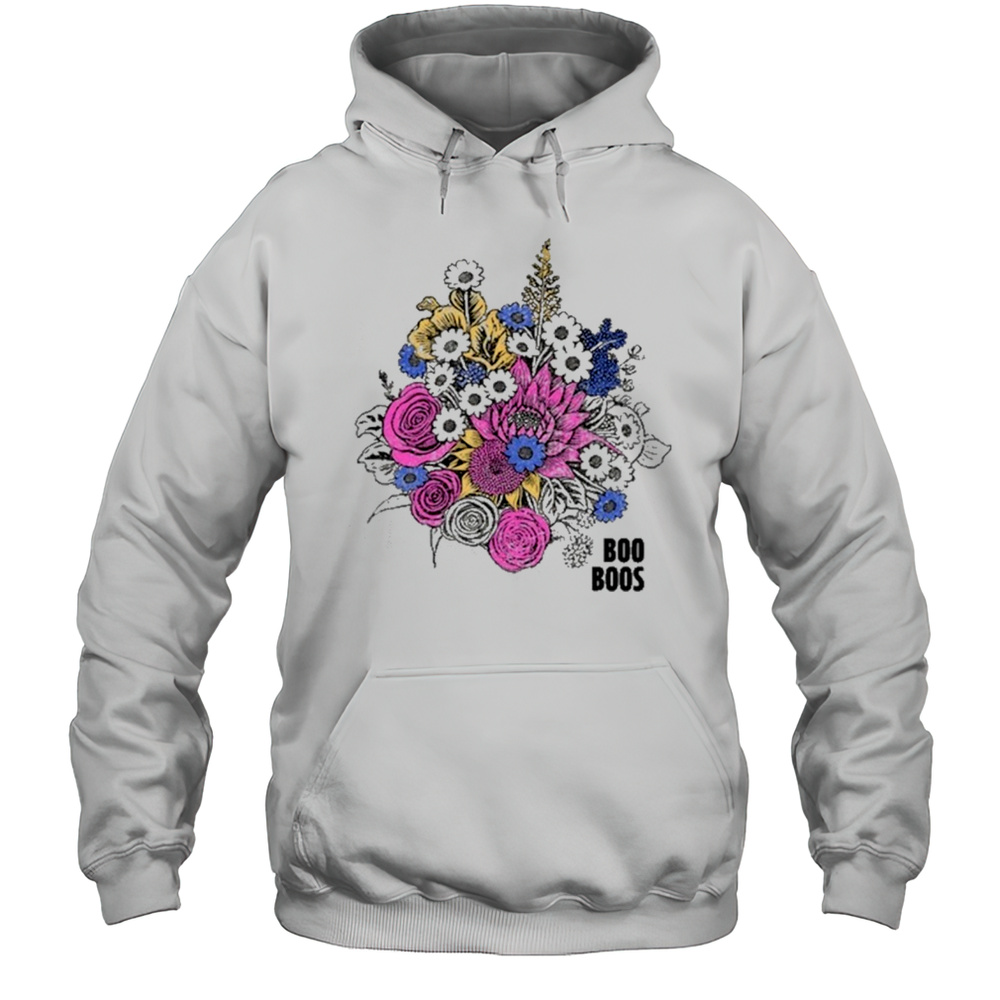 Boo Boos Flowers T-Shirt Unisex Hoodie