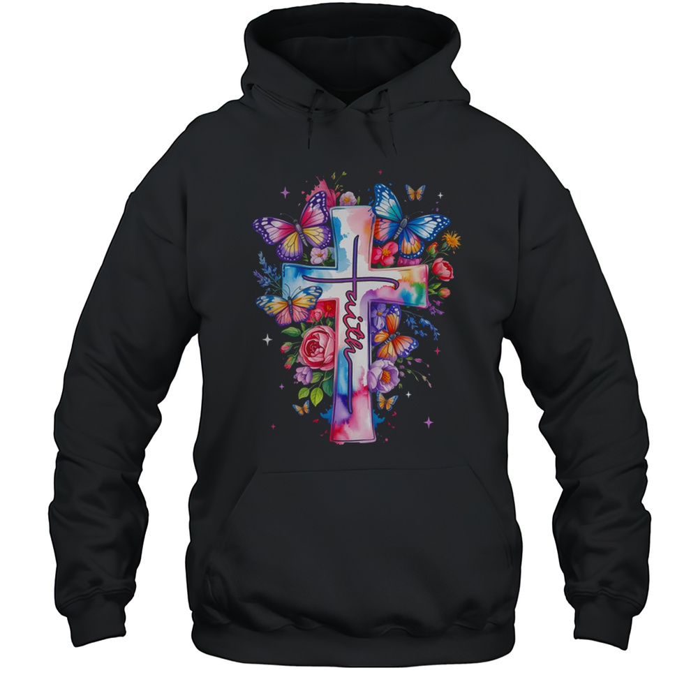 Faith Cross Floral Butterflies Christ Flowers Religious Shirt Unisex Hoodie