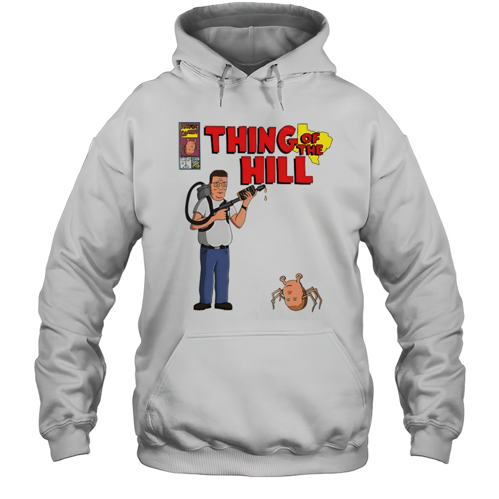 King Of The Hill Parody Thing Of The Hill Cartoon Shirt Unisex Hoodie