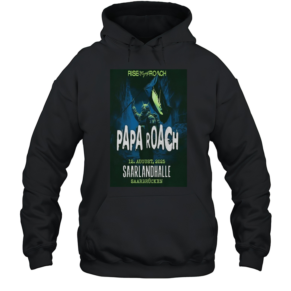 Papa Roach Saarlandhalle August 12 2025 T-Shirt Unisex Hoodie