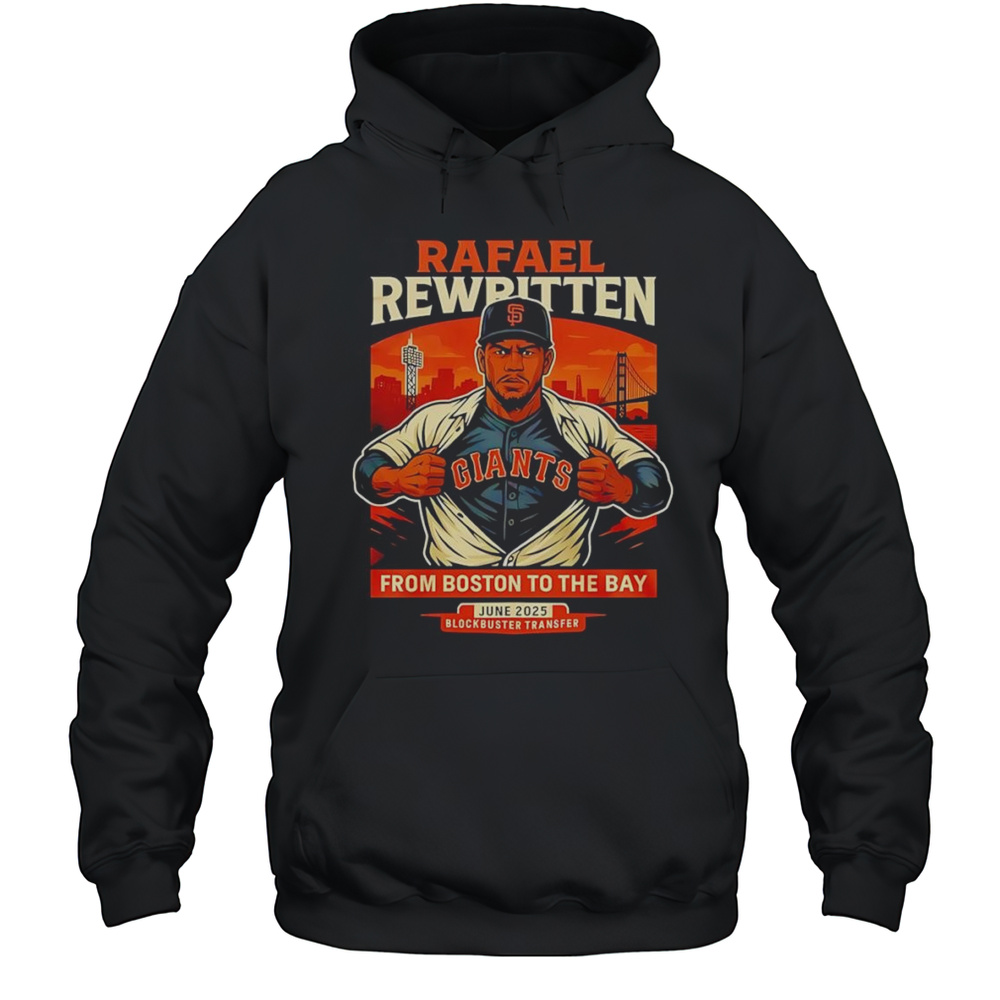Rafael Devers From Boston To The Bay Shirt Unisex Hoodie