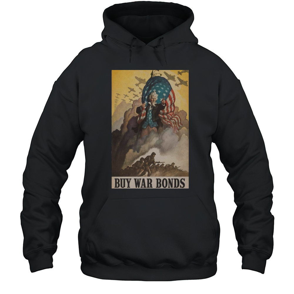Show Buy War Bonds Poster 2025 T-Shirt Unisex Hoodie