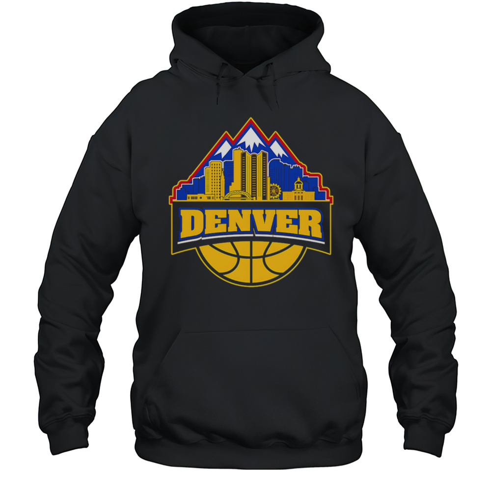 Denver Nuggets Basketball City Inspired Style 2025 Shirt Unisex Hoodie