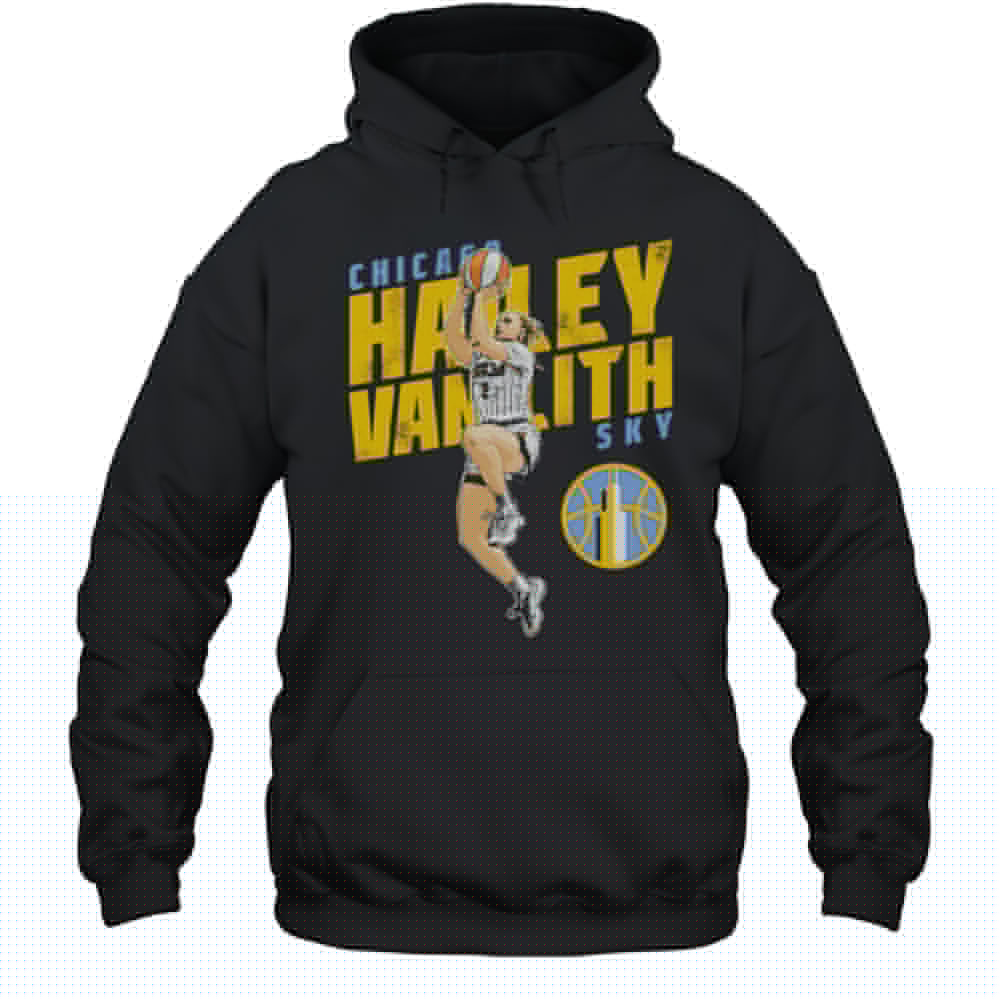 Hailey Van Lith Chicago Sky Slant Shirt Unisex Hoodie