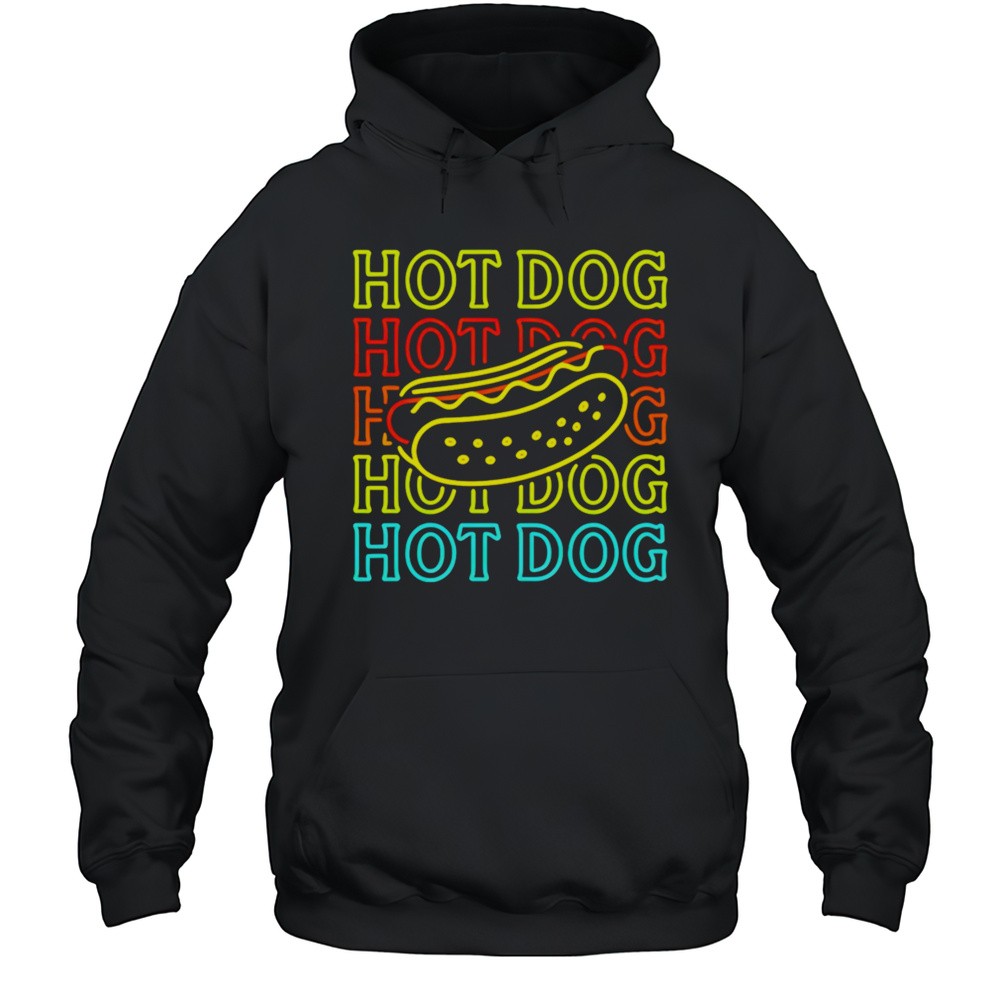 Hot Dog Fashion Neon Design Shirt Unisex Hoodie