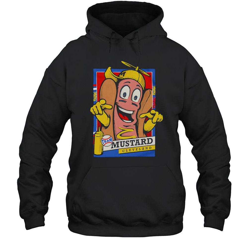 Hot Dog Mustard Cleveland Team Shirt Unisex Hoodie