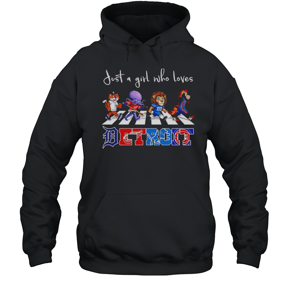 Just A Girl Who Loves Detroit Sports Mascot Shirt Unisex Hoodie